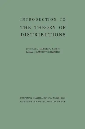 Halperin / Schwartz |  Introduction to the Theory of Distributions | eBook | Sack Fachmedien
