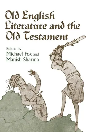Fox / Sharma |  Old English Literature and the Old Testament | eBook | Sack Fachmedien