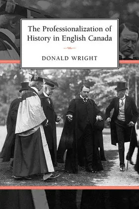 Wright |  The Professionalization of History in English Canada | eBook | Sack Fachmedien