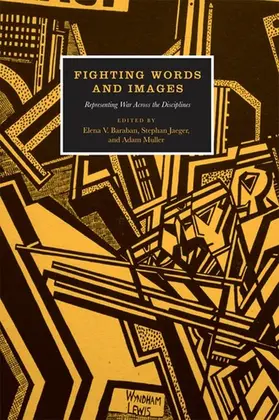 Baraban / Jaeger / Muller |  Fighting Words and Images | eBook | Sack Fachmedien