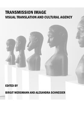 Mersmann / Schneider |  Transmission Image | Buch |  Sack Fachmedien