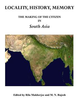 Mukherjee / Rajesh |  Locality, History, Memory | Buch |  Sack Fachmedien