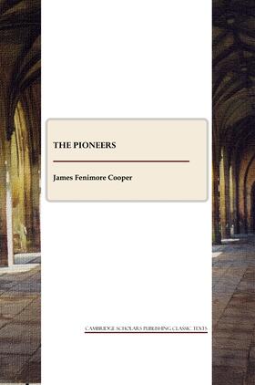 Fenimore Cooper |  The Pioneers | Buch |  Sack Fachmedien