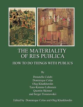 Colas / Kharkhordin |  The Materiality of Res Publica | Buch |  Sack Fachmedien