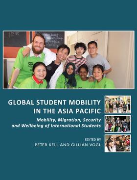 Kell / Vogl |  Global Student Mobility in the Asia Pacific | Buch |  Sack Fachmedien