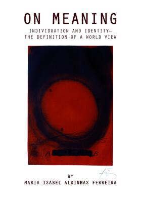 Aldinhas Ferreira |  On Meaning | Buch |  Sack Fachmedien