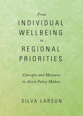 Larson |  From Individual Wellbeing to Regional Priorities | Buch |  Sack Fachmedien