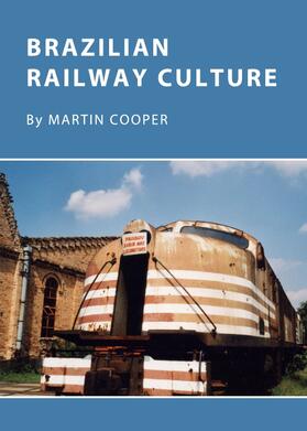 Cooper |  Brazilian Railway Culture | Buch |  Sack Fachmedien