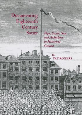 Rogers |  Documenting Eighteenth Century Satire | Buch |  Sack Fachmedien