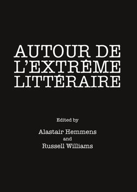 Hemmens / Williams |  Autour de l'extrême littéraire | Buch |  Sack Fachmedien