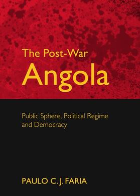 Faria |  The Post-War Angola | Buch |  Sack Fachmedien