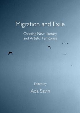 Savin |  Migration and Exile | Buch |  Sack Fachmedien