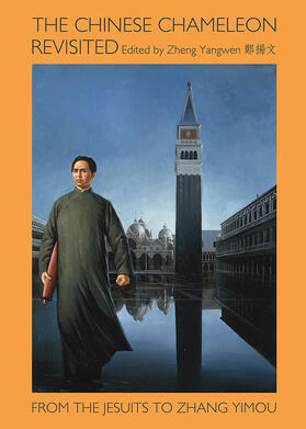 Yangwen |  The Chinese Chameleon Revisited | Buch |  Sack Fachmedien