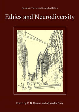 Herrera / Perry / Yankowski |  Ethics and Neurodiversity | Buch |  Sack Fachmedien