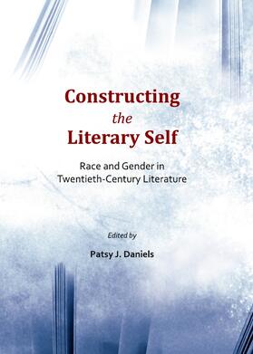 Daniels |  Constructing the Literary Self | Buch |  Sack Fachmedien