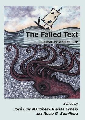 Martínez-Dueñas Espejo / Sumillera |  The Failed Text | Buch |  Sack Fachmedien