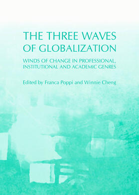 Poppi / Cheng |  The Three Waves of Globalization | Buch |  Sack Fachmedien