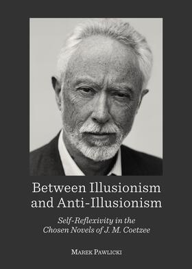 Pawlicki |  Between Illusionism and Anti-Illusionism | Buch |  Sack Fachmedien