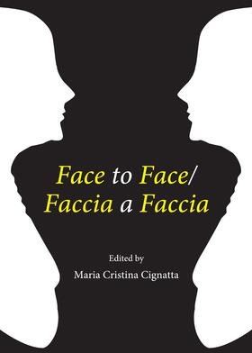 Cignatta |  Face to Face/Faccia a Faccia | Buch |  Sack Fachmedien