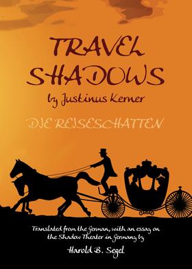 Segel |  Travel Shadows by Justinus Kerner | Buch |  Sack Fachmedien