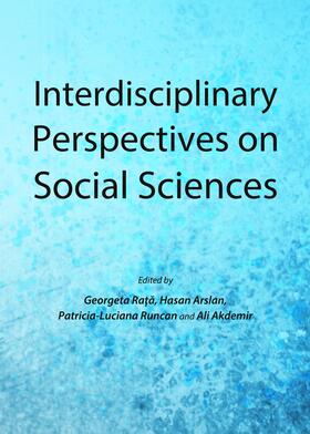 Rata / Arslan / Runcan |  Interdisciplinary Perspectives on Social Sciences | Buch |  Sack Fachmedien