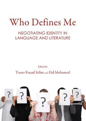 Fouad Selim / Mohamed |  Who Defines Me | Buch |  Sack Fachmedien