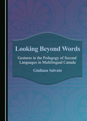Salvato |  Looking Beyond Words | Buch |  Sack Fachmedien