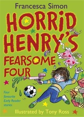 Simon |  Horrid Henry Early Reader: Horrid Henry's Fearsome Four | Buch |  Sack Fachmedien