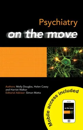 Douglas / Walker / Casey |  Psychiatry on the Move | Buch |  Sack Fachmedien