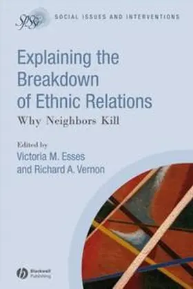 Esses / Vernon |  Explaining the Breakdown of Ethnic Relations | eBook | Sack Fachmedien