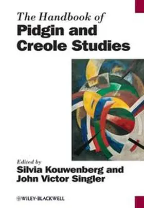 Kouwenberg / Singler | The Handbook of Pidgin and Creole Studies | E-Book | sack.de