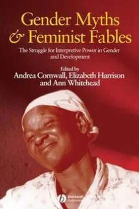 Cornwall / Harrison / Whitehead |  Gender Myths and Feminist Fables | eBook | Sack Fachmedien