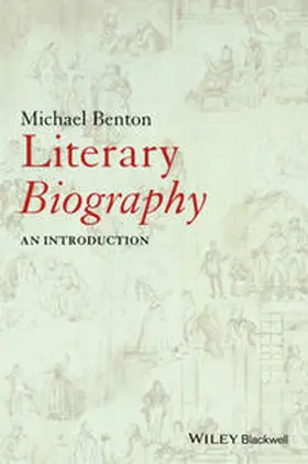 Benton |  Literary Biography | eBook | Sack Fachmedien