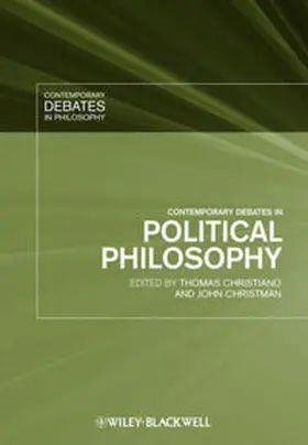 Christiano / Christman |  Contemporary Debates in Political Philosophy | eBook | Sack Fachmedien