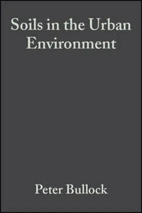 Bullock / Gregory |  Soils in the Urban Environment | eBook | Sack Fachmedien