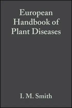Smith / Dunez / Phillips |  European Handbook of Plant Diseases | eBook | Sack Fachmedien