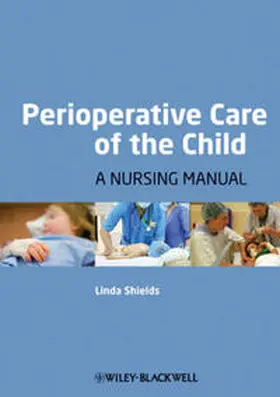 Shields |  Perioperative Care of the Child | eBook | Sack Fachmedien