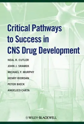 Cutler / Sramek / Murphy |  Critical Pathways to Success in CNS Drug Development | eBook | Sack Fachmedien
