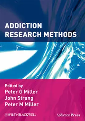 Miller / Strang |  Addiction Research Methods | eBook | Sack Fachmedien