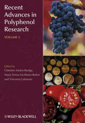 Santos-Buelga / Escribano-Bailon / Lattanzio |  Recent Advances in Polyphenol Research, Volume 2 | eBook | Sack Fachmedien