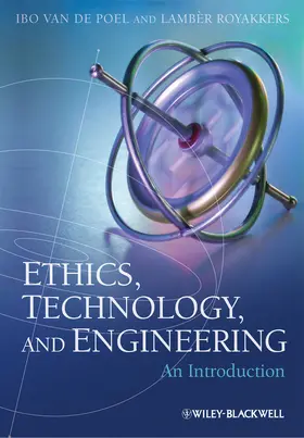 van de Poel / Royakkers |  Ethics, Technology, and Engineering | Buch |  Sack Fachmedien