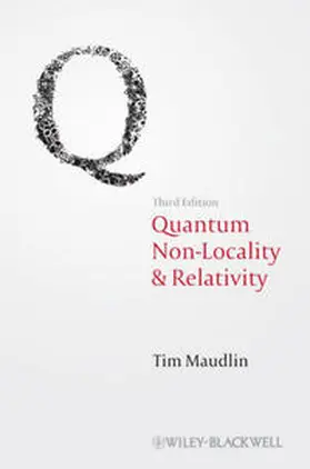 Maudlin |  Quantum Non-Locality and Relativity | Buch |  Sack Fachmedien