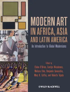 O'Brien / Nicodemus / Chiu |  Modern Art in Africa, Asia and Latin America | Buch |  Sack Fachmedien