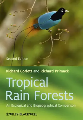Corlett / Primack |  Tropical Rain Forests | Buch |  Sack Fachmedien