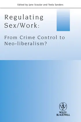 Scoular / Sanders |  Regulating Sex / Work | Buch |  Sack Fachmedien