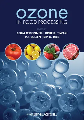 O'Donnell / Tiwari / Cullen | Ozone in Food Processing | Buch | 978-1-4443-3442-5 | www2.sack.de