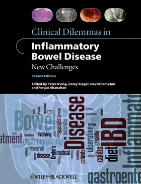 Irving / Siegel / Rampton |  Clinical Dilemmas in Inflammatory Bowel Disease | Buch |  Sack Fachmedien