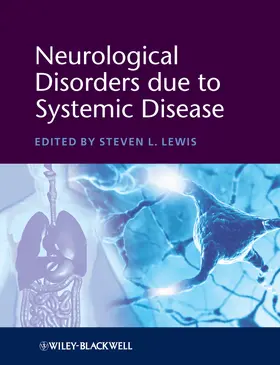 Lewis | Neurological Disorders Due to Systemic Disease | Buch | 978-1-4443-3557-6 | www2.sack.de
