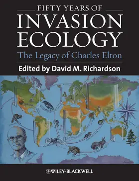 Richardson | Fifty Years of Invasion Ecology | Buch | 978-1-4443-3586-6 | sack.de
