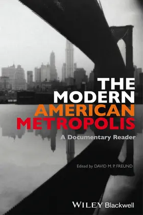 Freund |  The Modern American Metropolis | Buch |  Sack Fachmedien